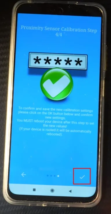 کالیبره سنسور مجاورت شیائومی با اپلیکیشن Proximity Sensor Reset/Fix مرحله هشتم