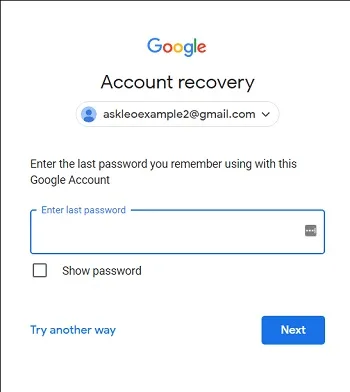 ورود آخرین رمز عبور در صورت فراموشی اکانت گوگل یا gmail
