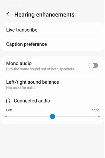 رفع مشکل قطع شدن صدای گوشی سامسونگ با بررسی تنظیمات sound balance