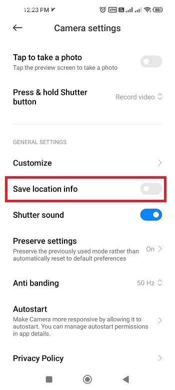 گزینه Save Location info را خاموش کنید