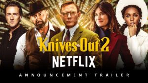 اولین تریلر فیلم Knives Out 2 رسما منتشر شد