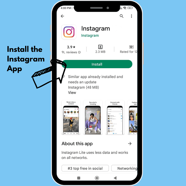 Install the Instagram Application