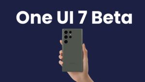 گلکسی S23 و سری Tab S10 به‌روزرسانی آزمایشی One UI 7 را دریافت کردند